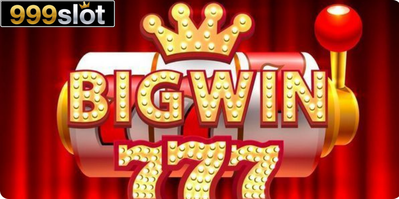 Tổng quan vài nét chính về sảnh nổ hũ 999slot