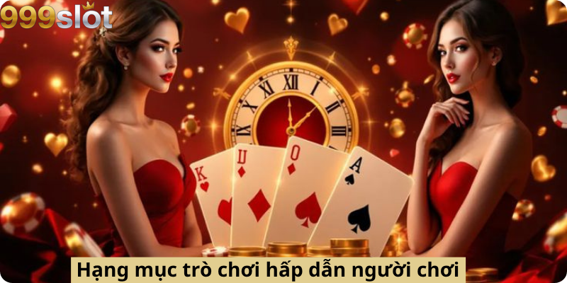 Hạng mục trò chơi hấp dẫn người chơi